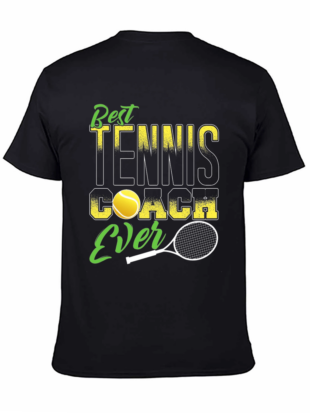 Best Tennis Coach Ever T-Shirt