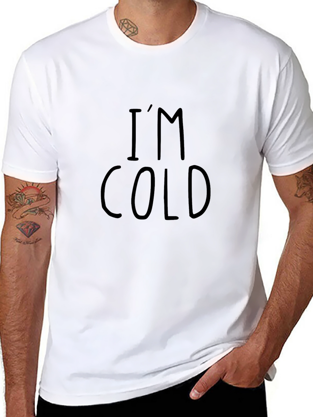 Im Cold T-Shirt - Funny Graphic Tee
