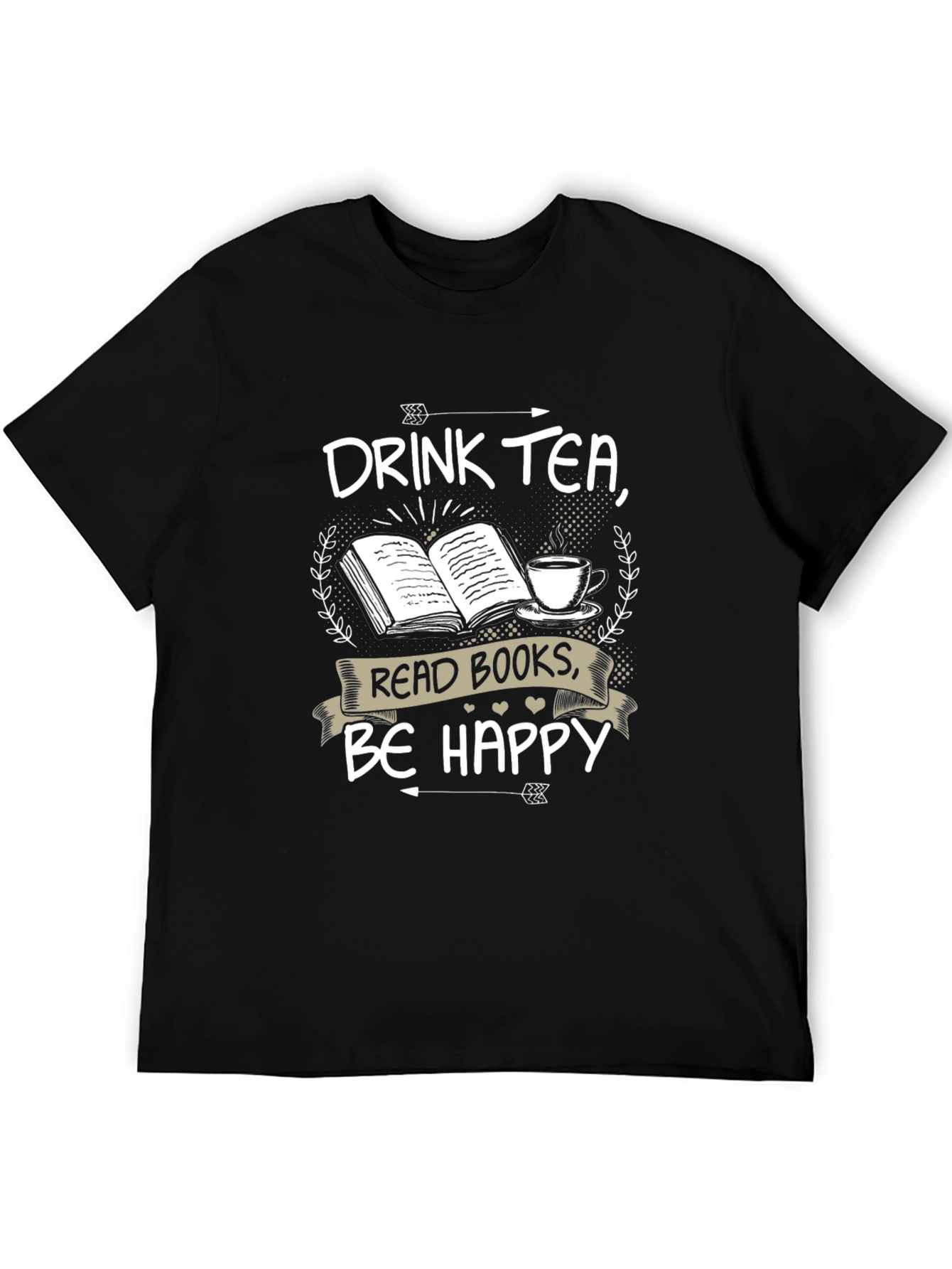 Drink Tea Read Books Be Happy T-Shirt