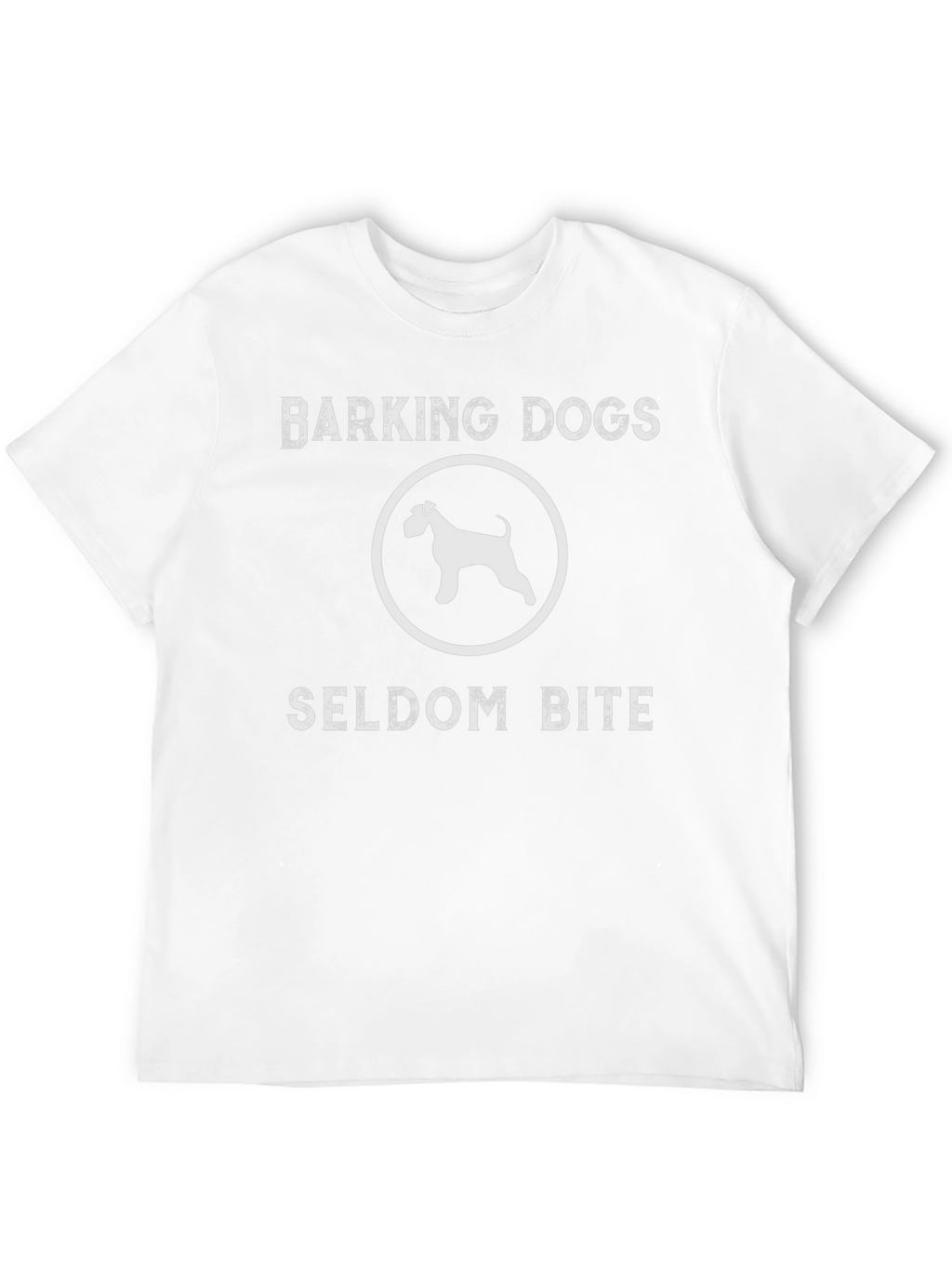 Barking Dogs Seldom Bite T-Shirt – Vintage Dog Lover Tee