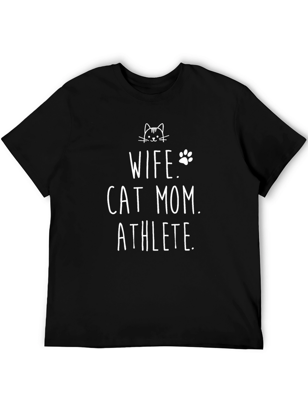 Wife Cat Mom Athlete T-Shirt