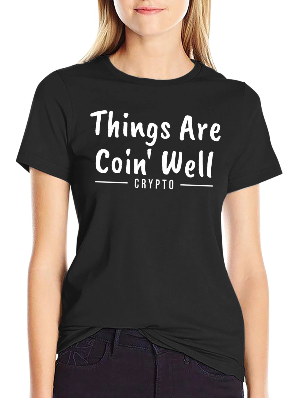 Things Are Coin Well Crypto T-Shirt