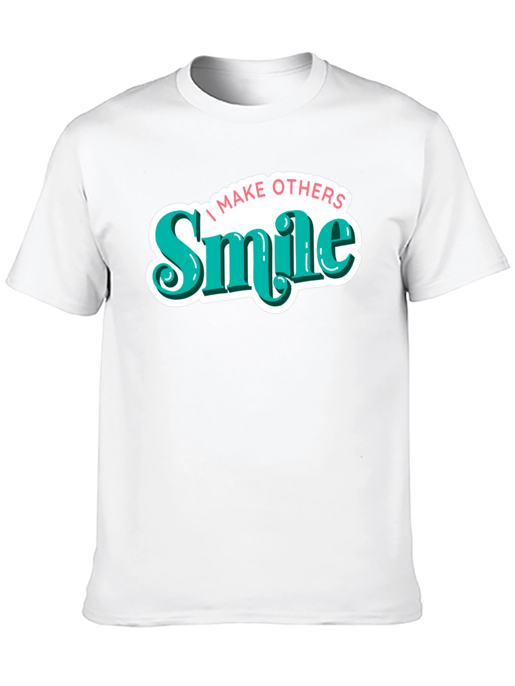 I Make Others Smile Graphic Tee