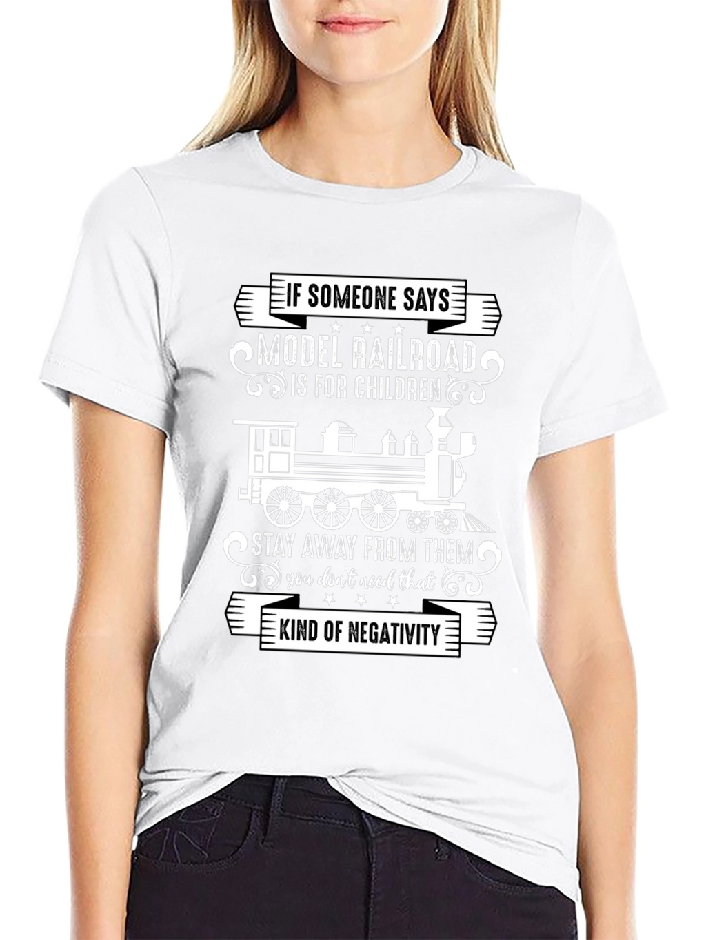 Model Railroad Enthusiast T-Shirt: Stay Away From Negativity