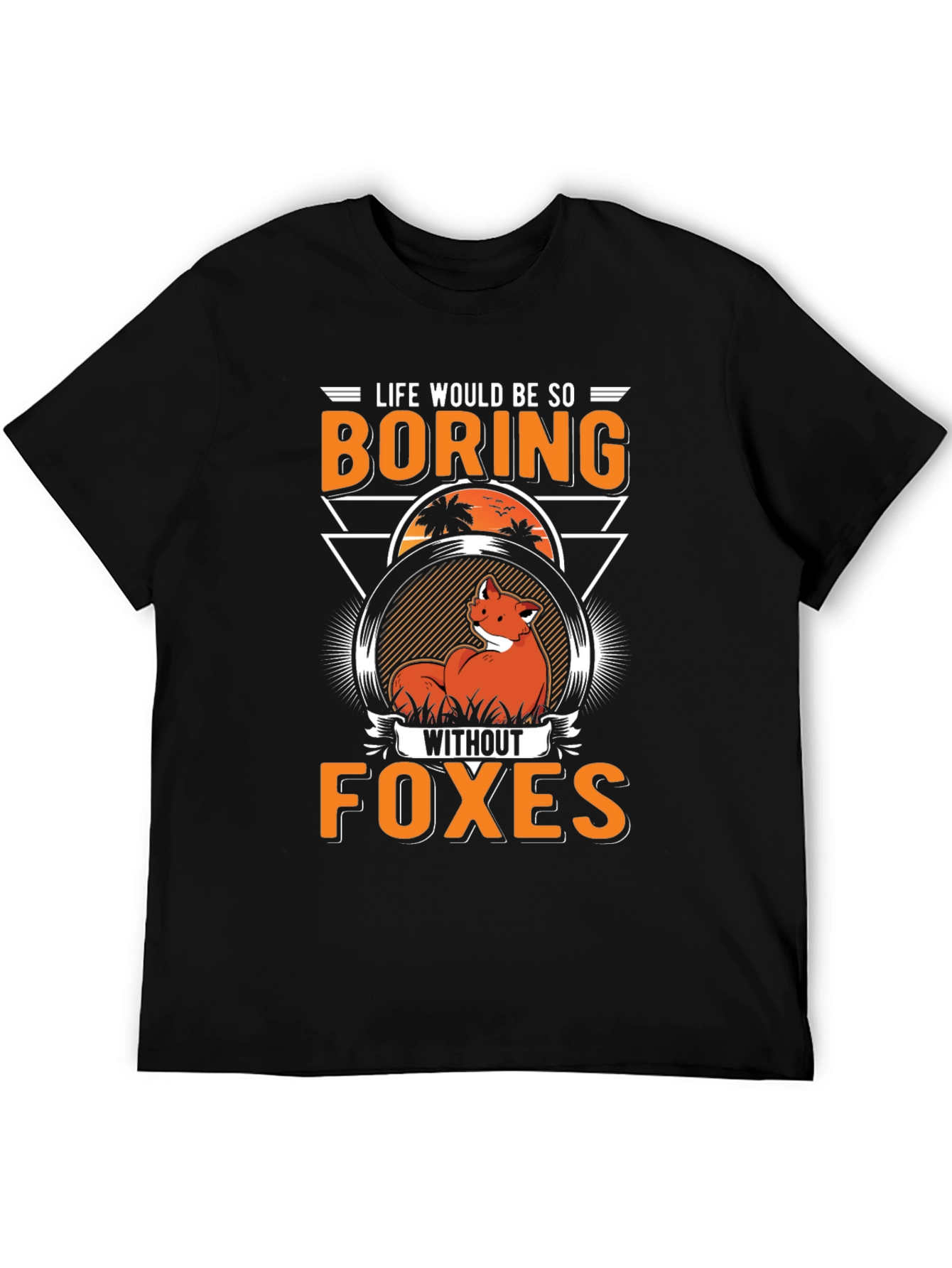 Life Without Foxes T-Shirt