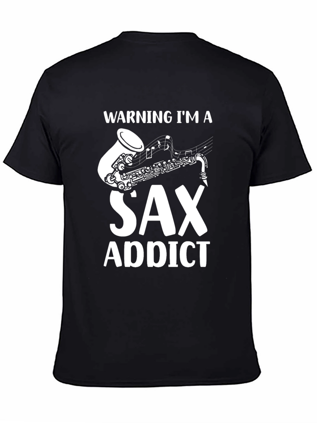 Sax Addict T-Shirt - Music Lover Tee