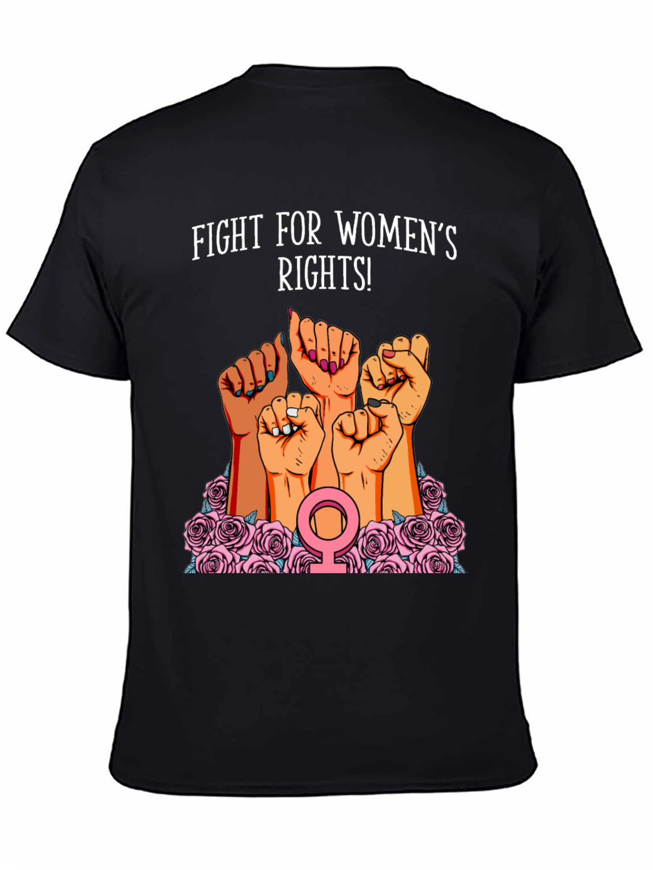 Feminist Rights T-Shirt - Fight for Womens Rights Tee