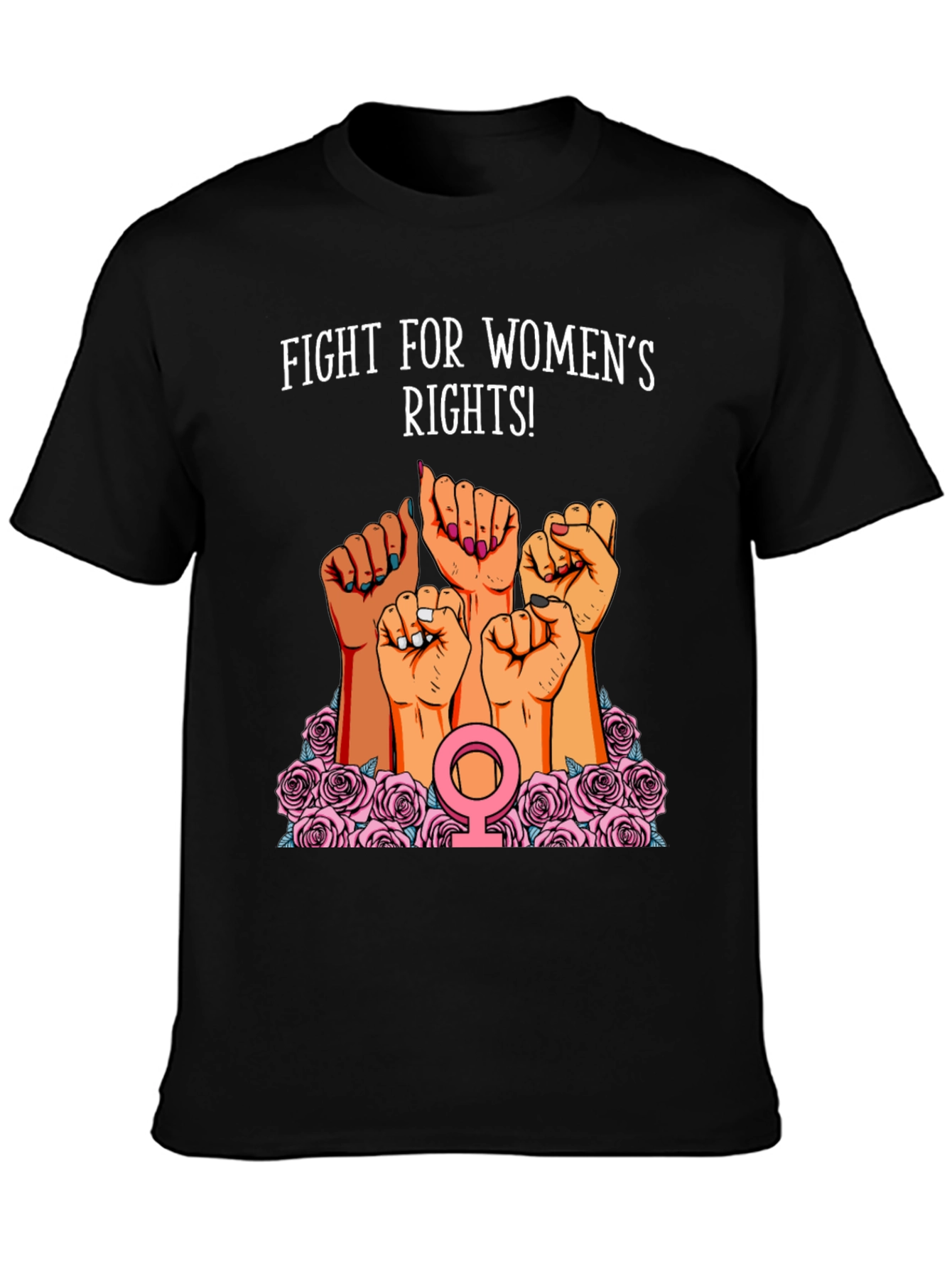 Feminist Rights T-Shirt - Fight for Womens Rights Tee