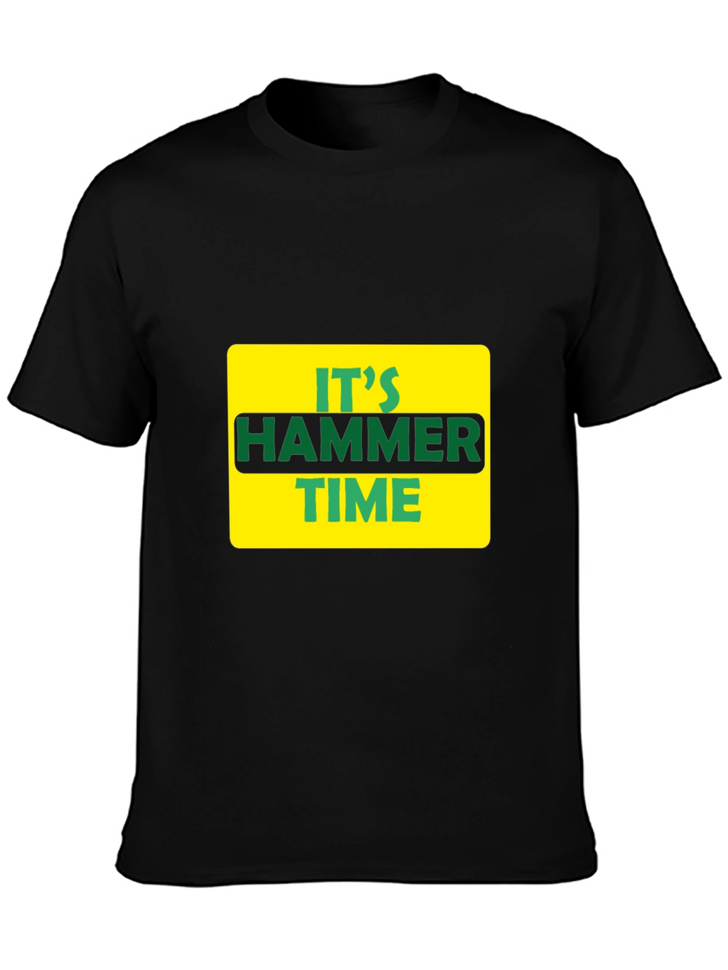 Its Hammer Time Graphic Tee - Black