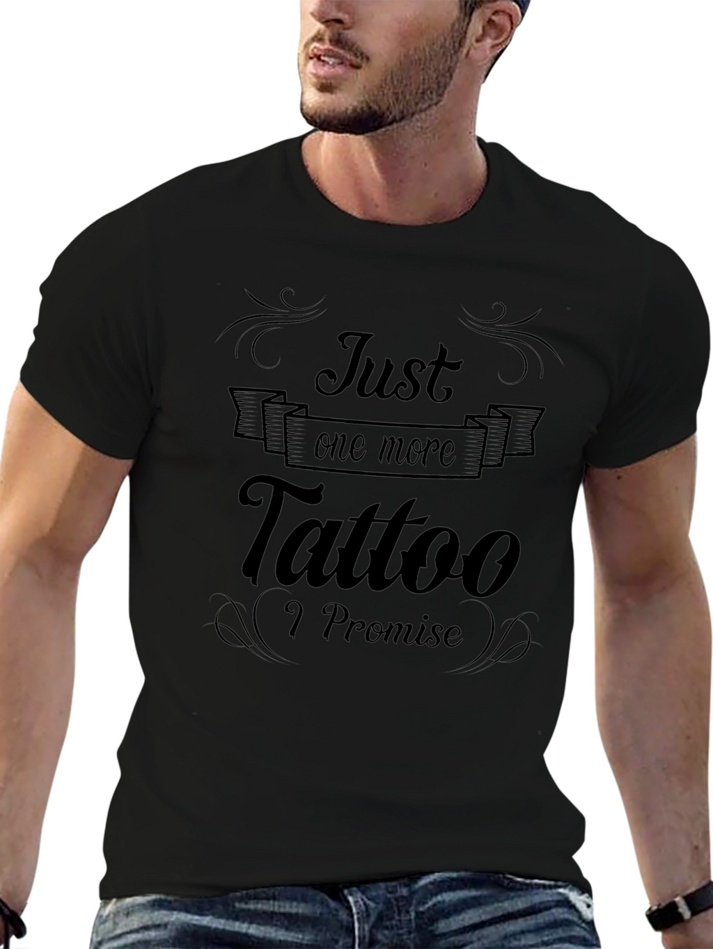 Just One More Tattoo Black T-Shirt