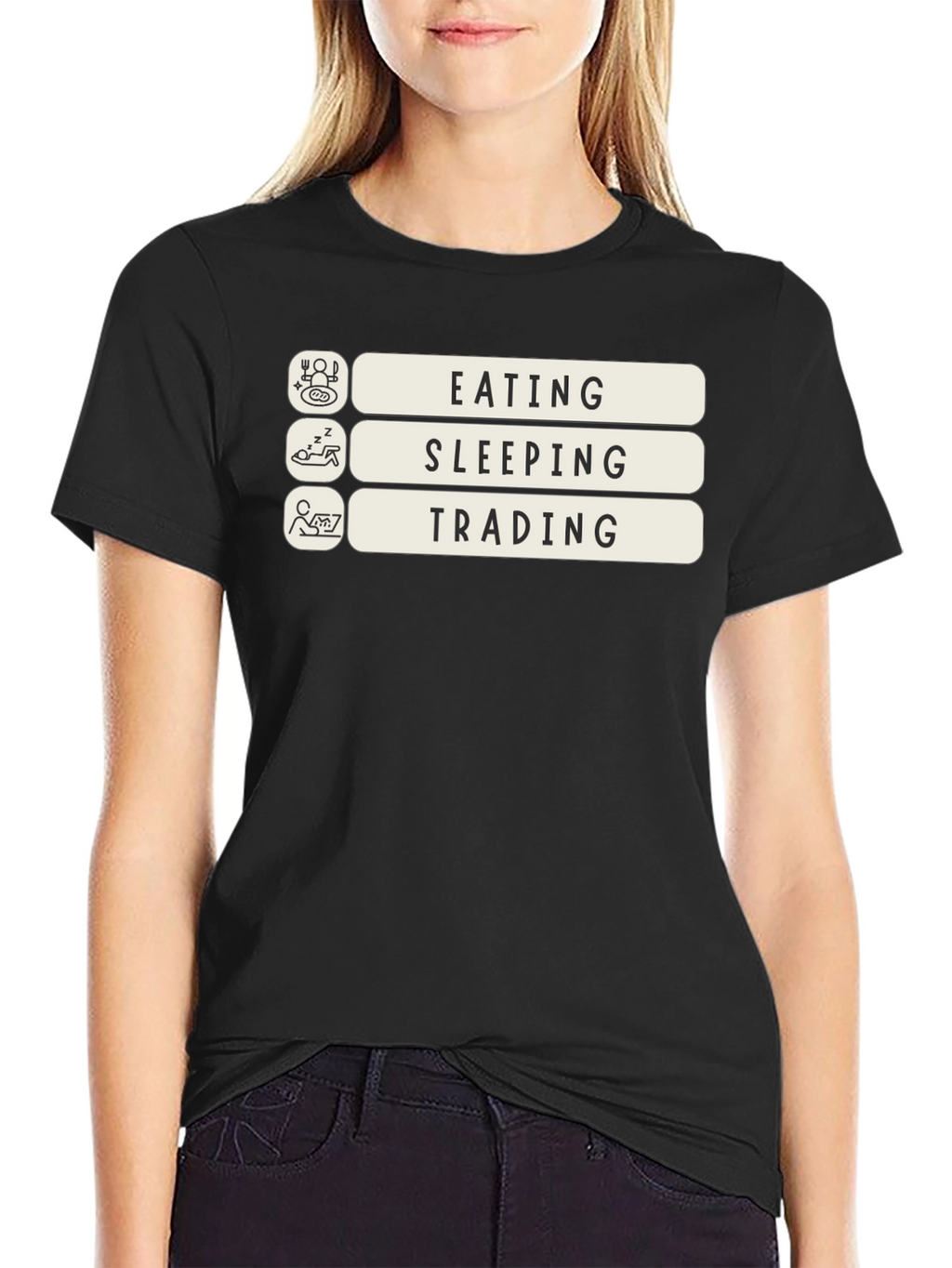Eating Sleeping Trading T-Shirt