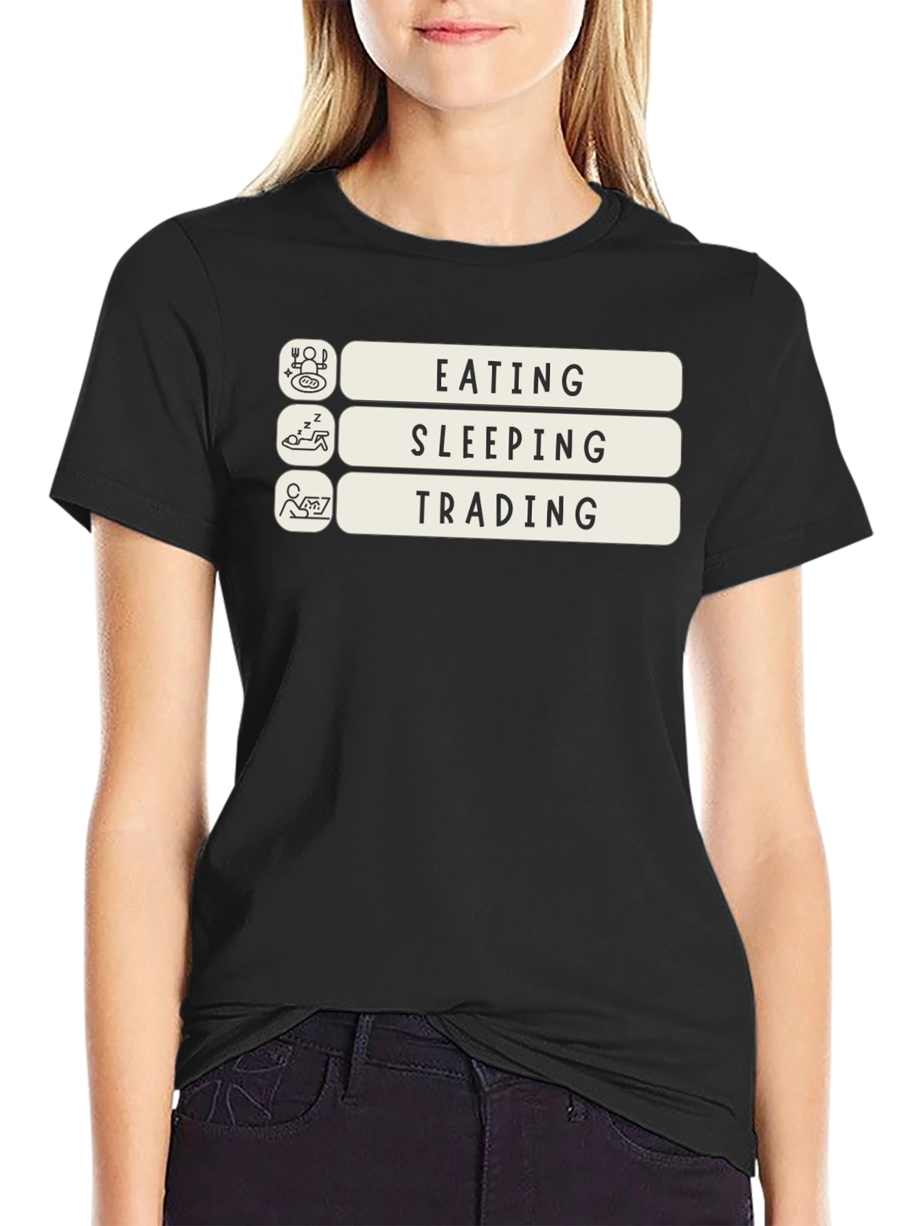 Eating Sleeping Trading T-Shirt