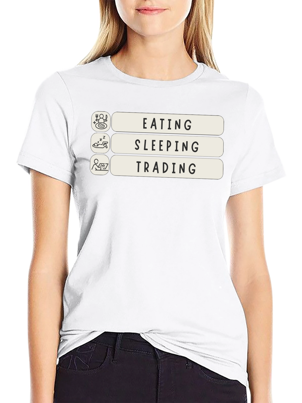 Eating Sleeping Trading T-Shirt