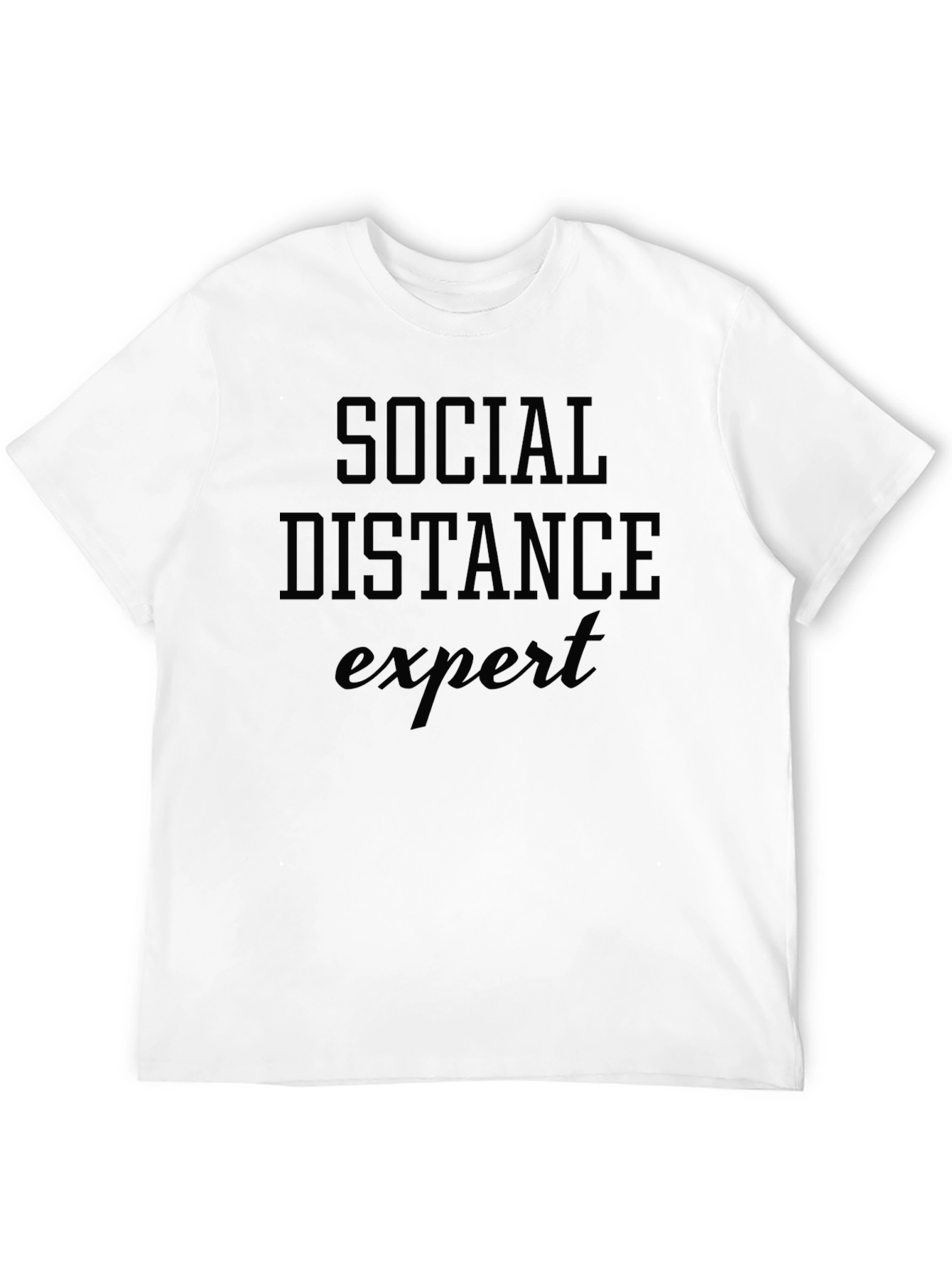 Social Distance Expert Novelty T-Shirt