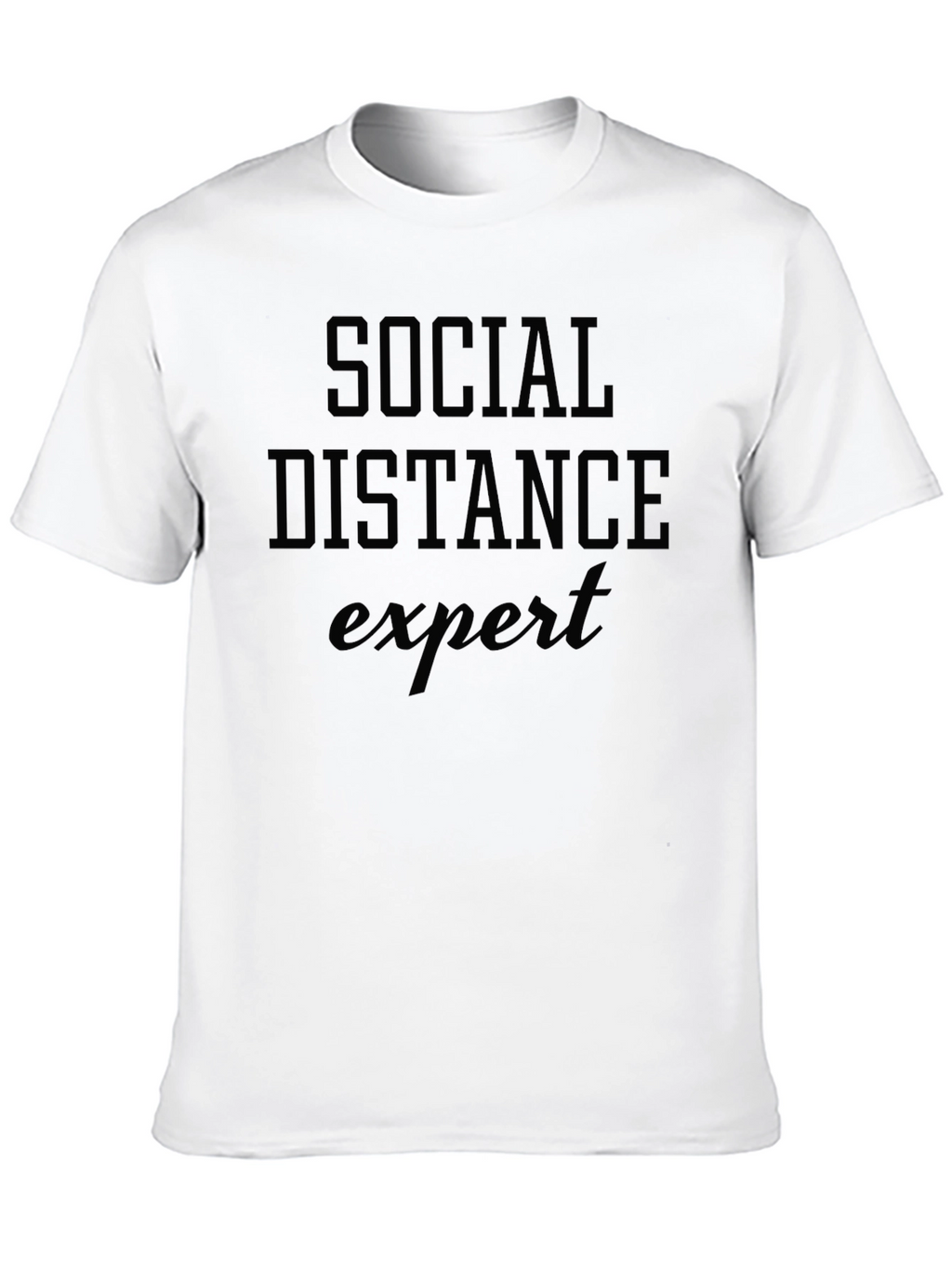 Social Distance Expert Novelty T-Shirt