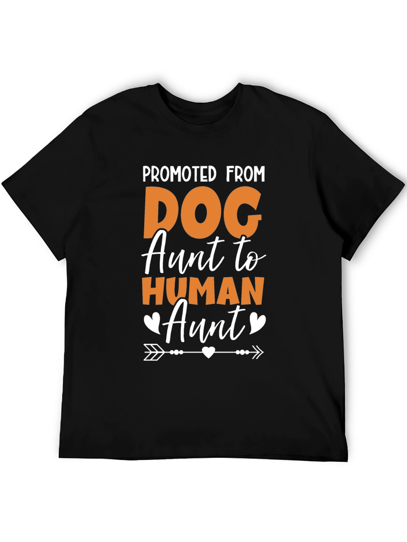 Promoted from Dog Aunt to Human Aunt T-Shirt – Funny Family Tee
