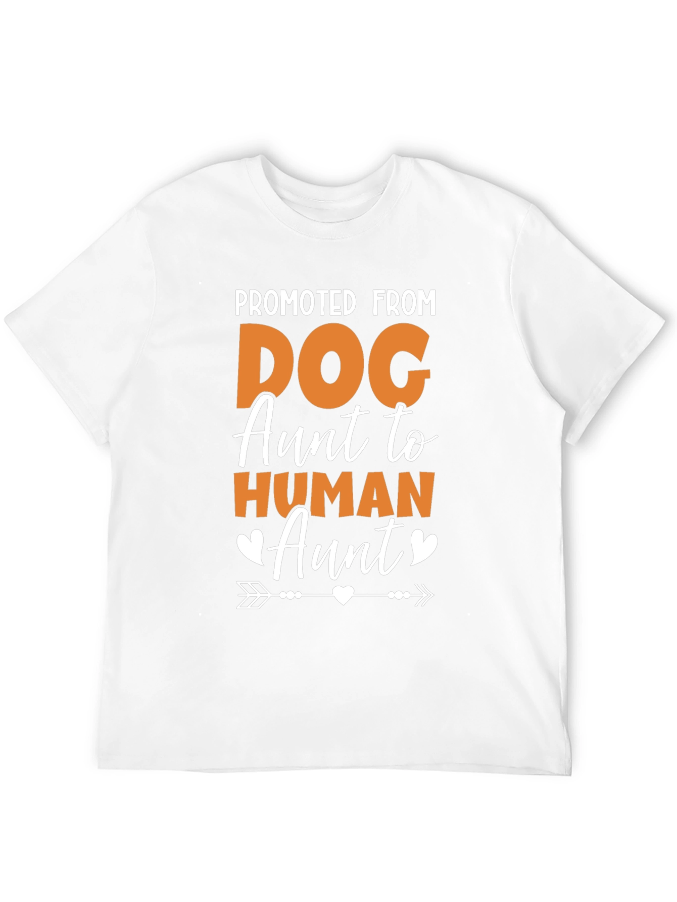 Promoted from Dog Aunt to Human Aunt T-Shirt – Funny Family Tee