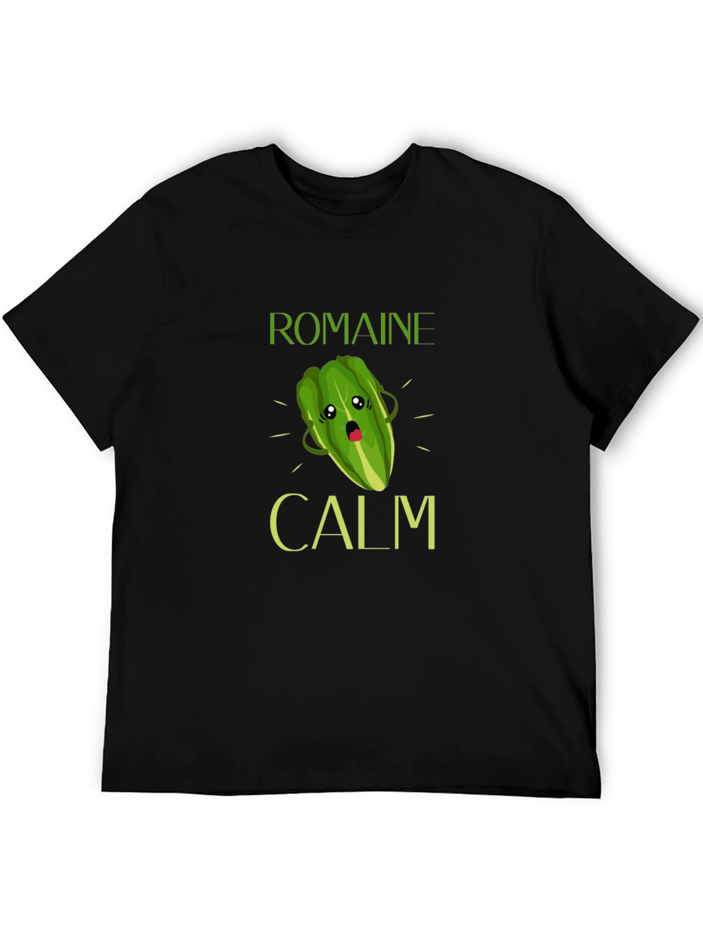 Romaine Calm T-Shirt Funny Vegetable Pun Tee