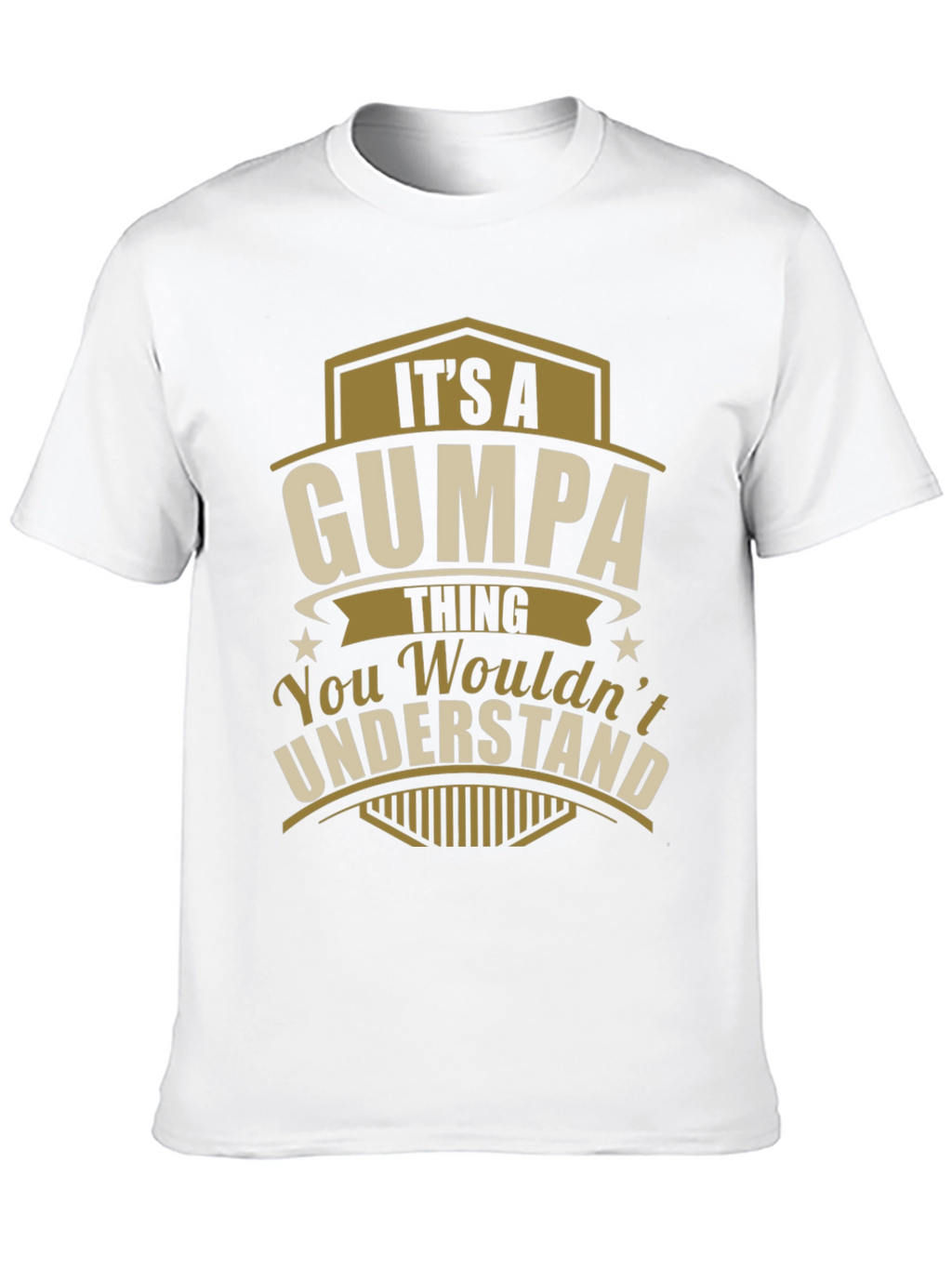 Its A Gumpa Thing Funny T-Shirt