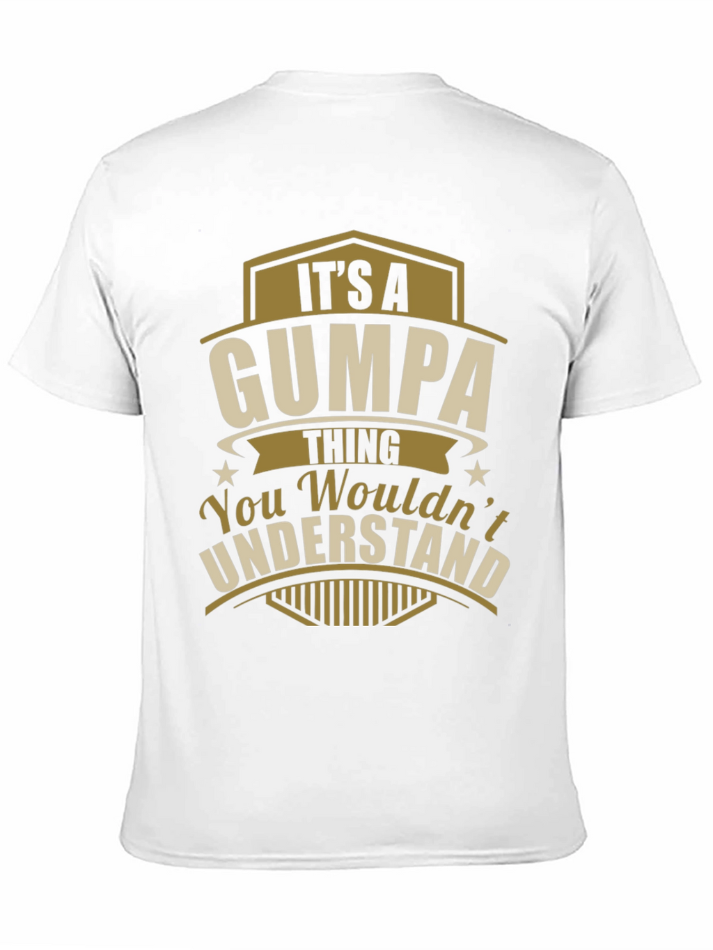 Its A Gumpa Thing Funny T-Shirt