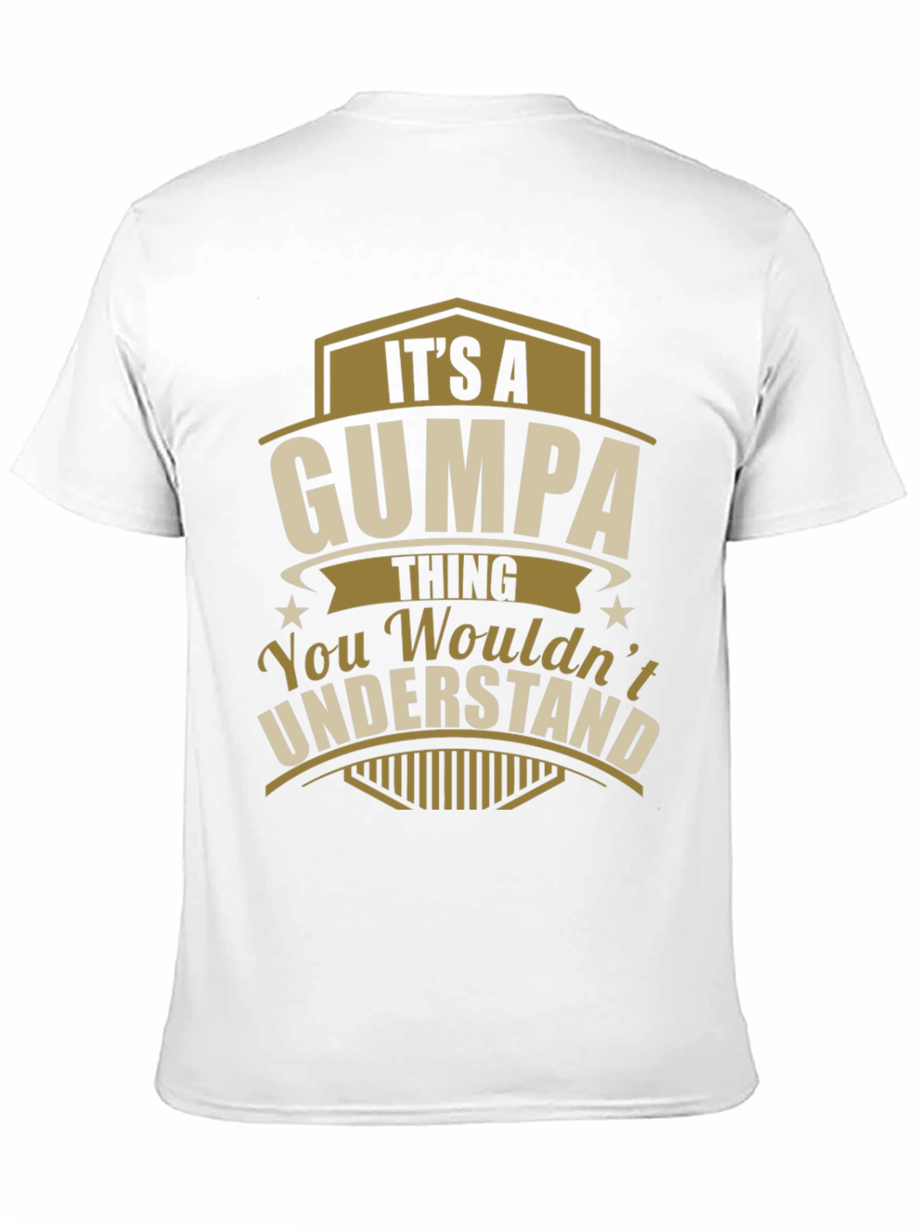 Its A Gumpa Thing Funny T-Shirt