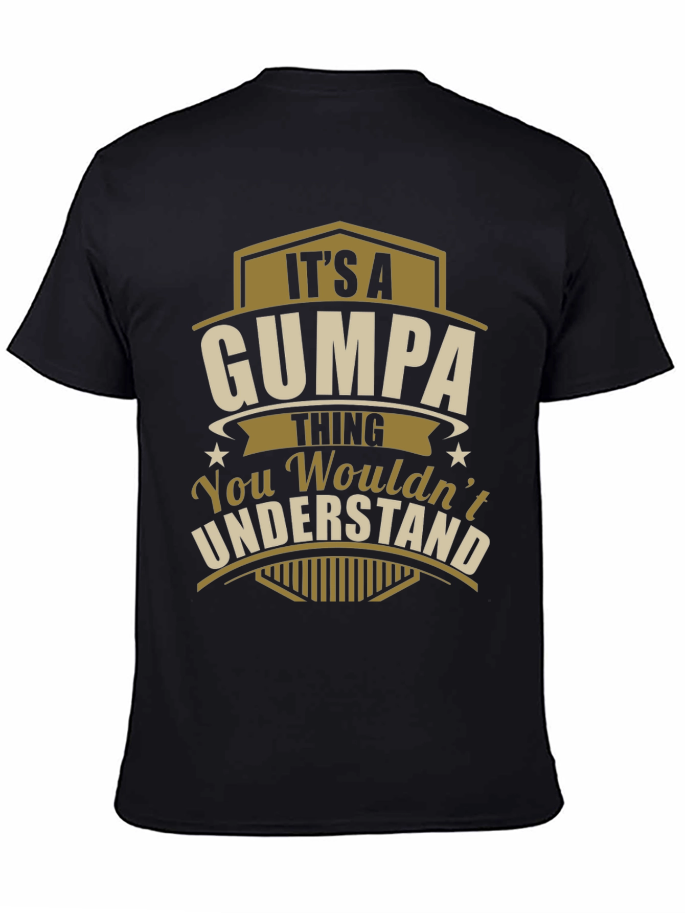 Its A Gumpa Thing Funny T-Shirt