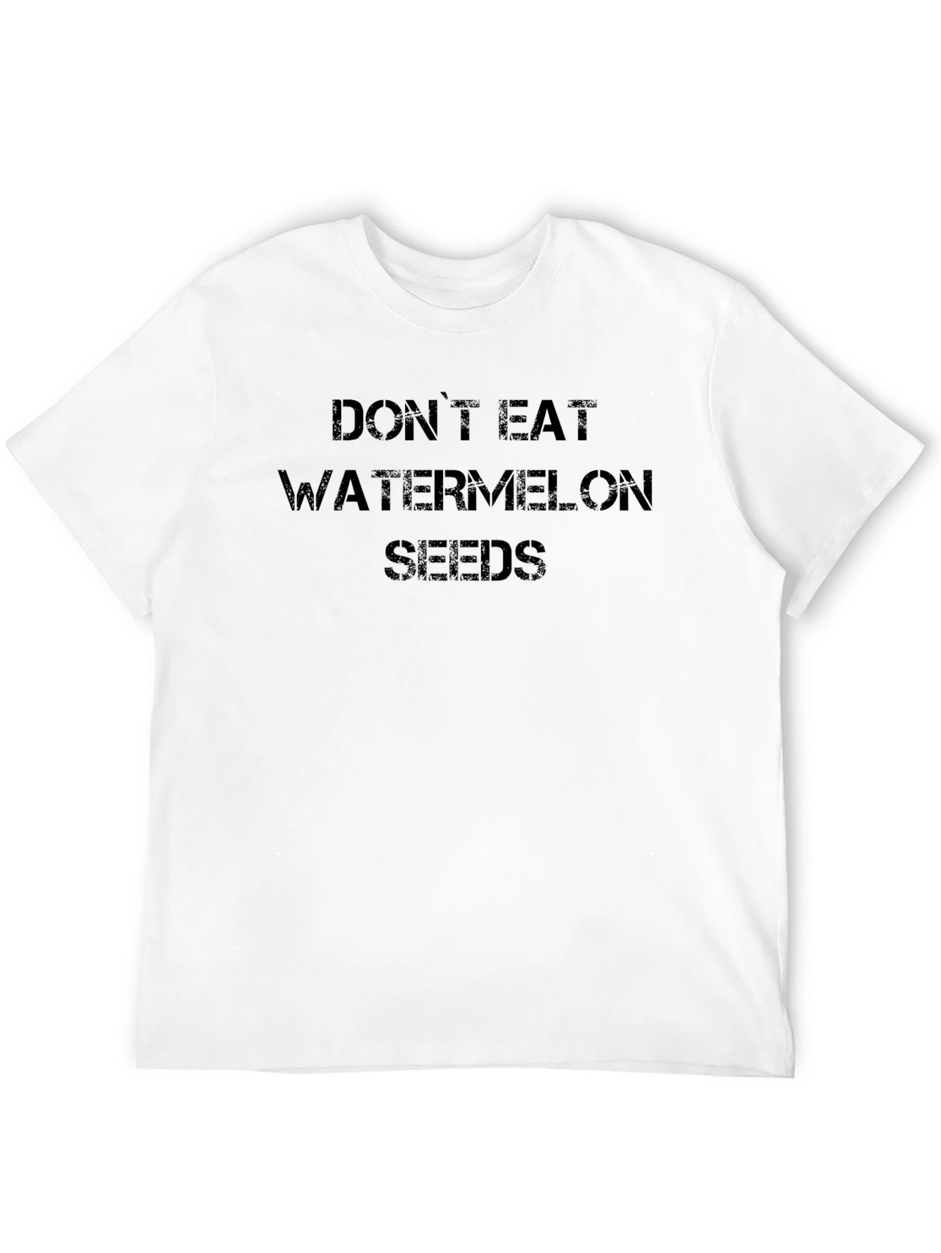 Dont Eat Watermelon Seeds Black Graphic T-Shirt