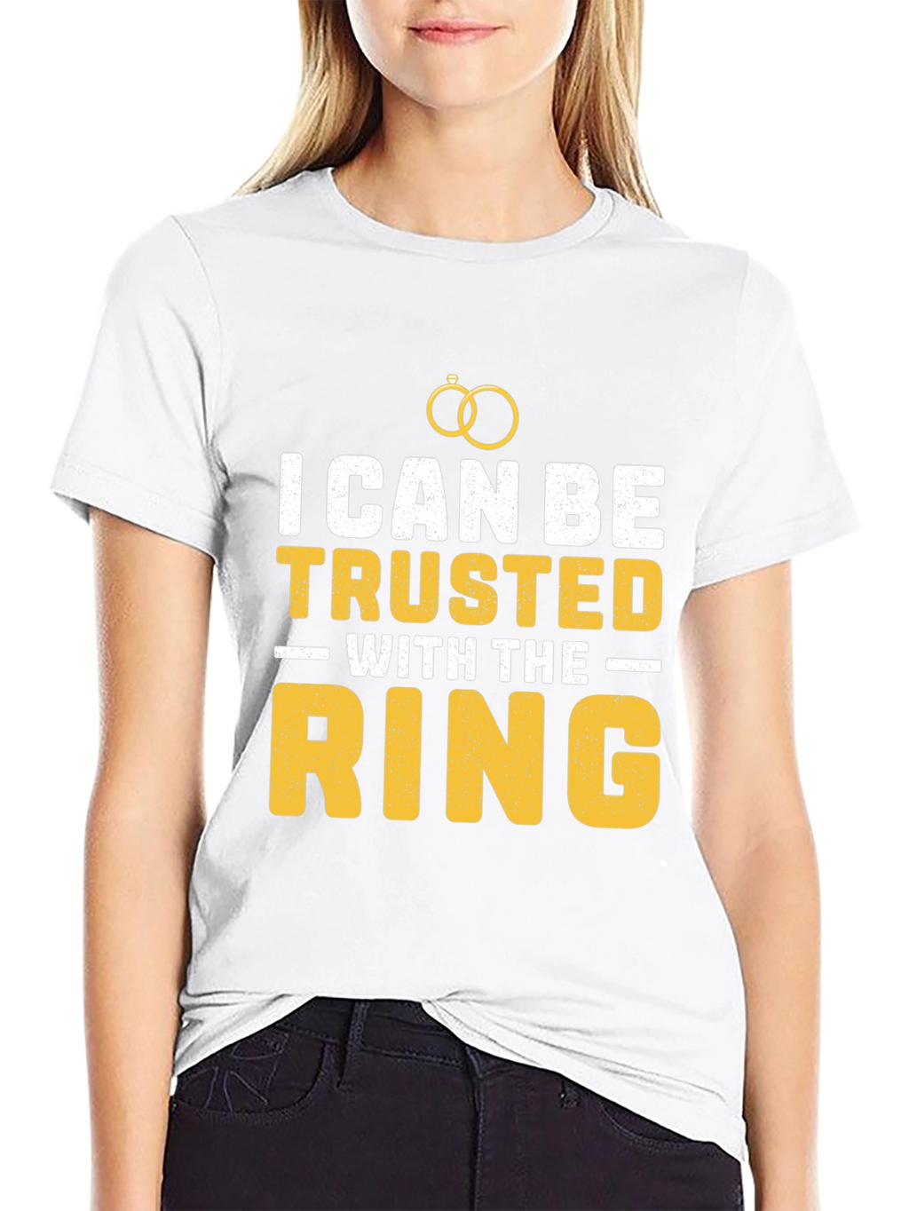 I Can Be Trusted With The Ring T-Shirt