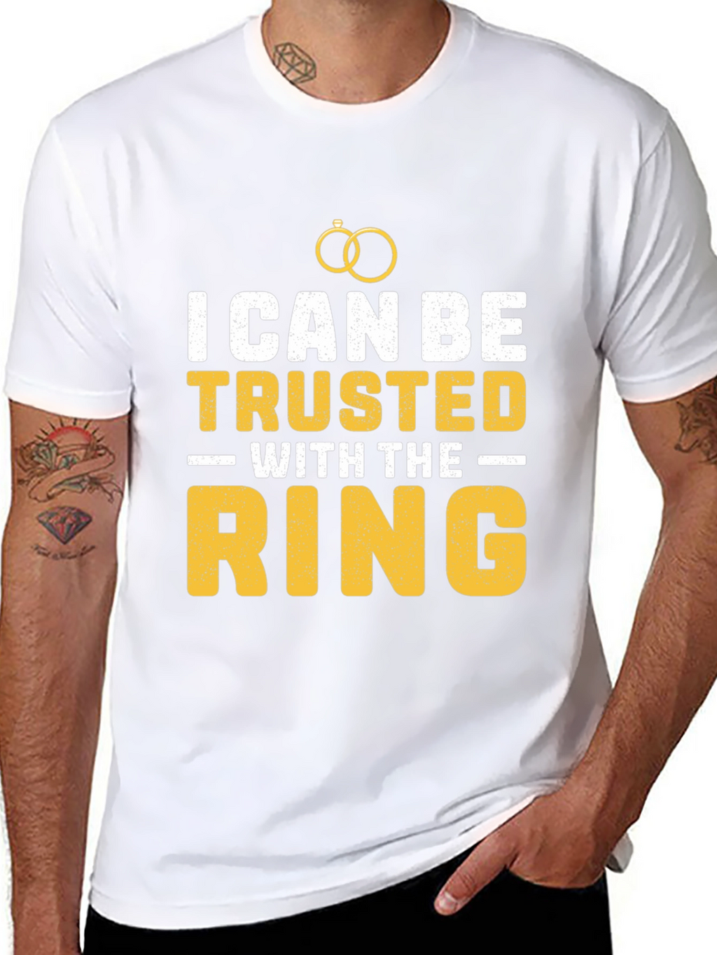 I Can Be Trusted With The Ring T-Shirt