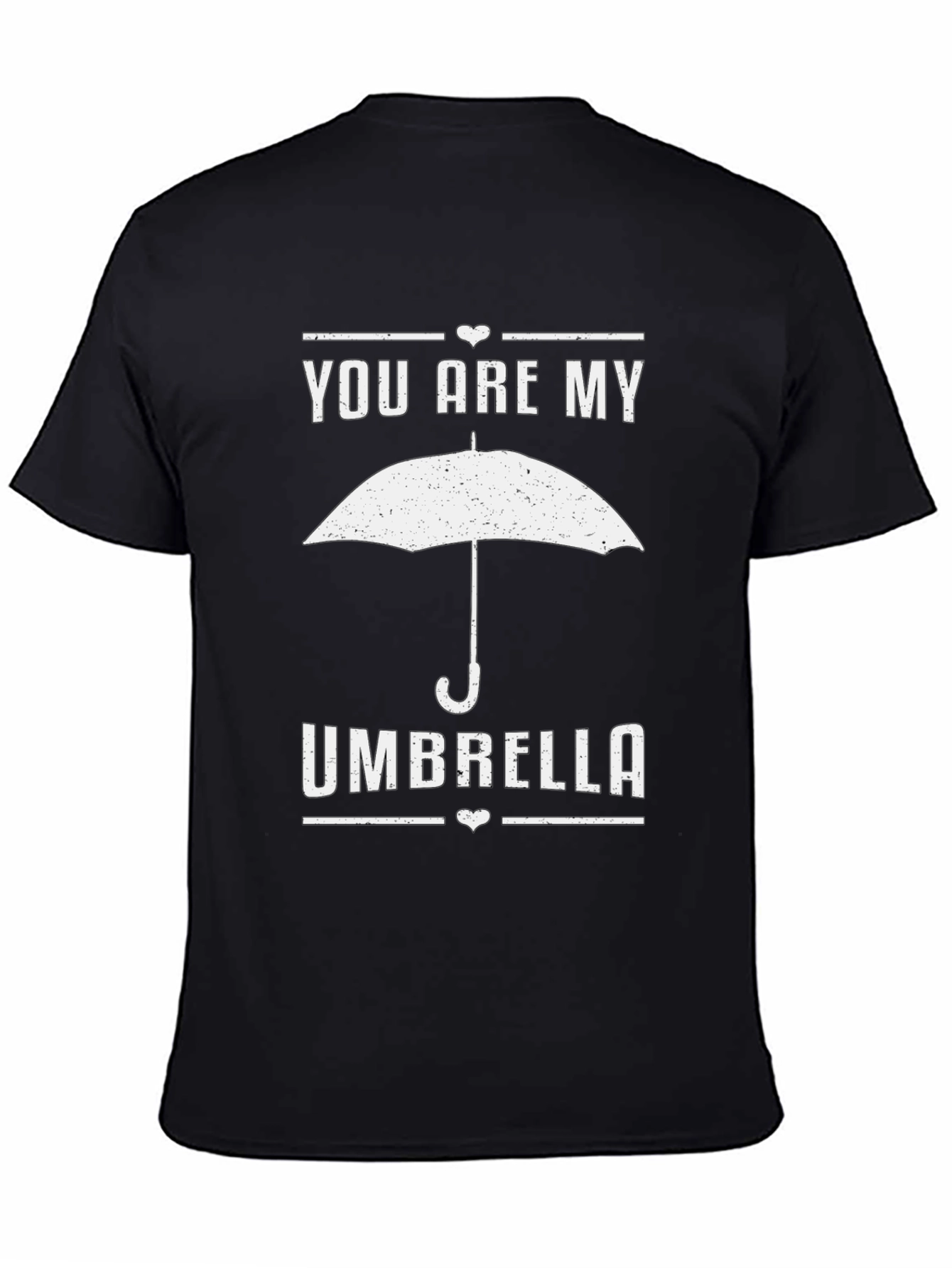 You Are My Umbrella Graphic T-Shirt