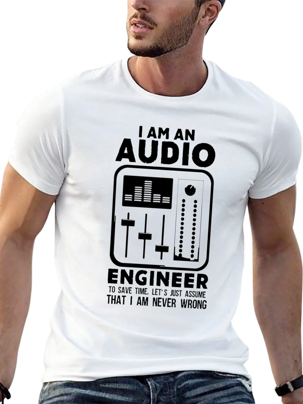 Audio Engineer Black T-Shirt - I Am Never Wrong
