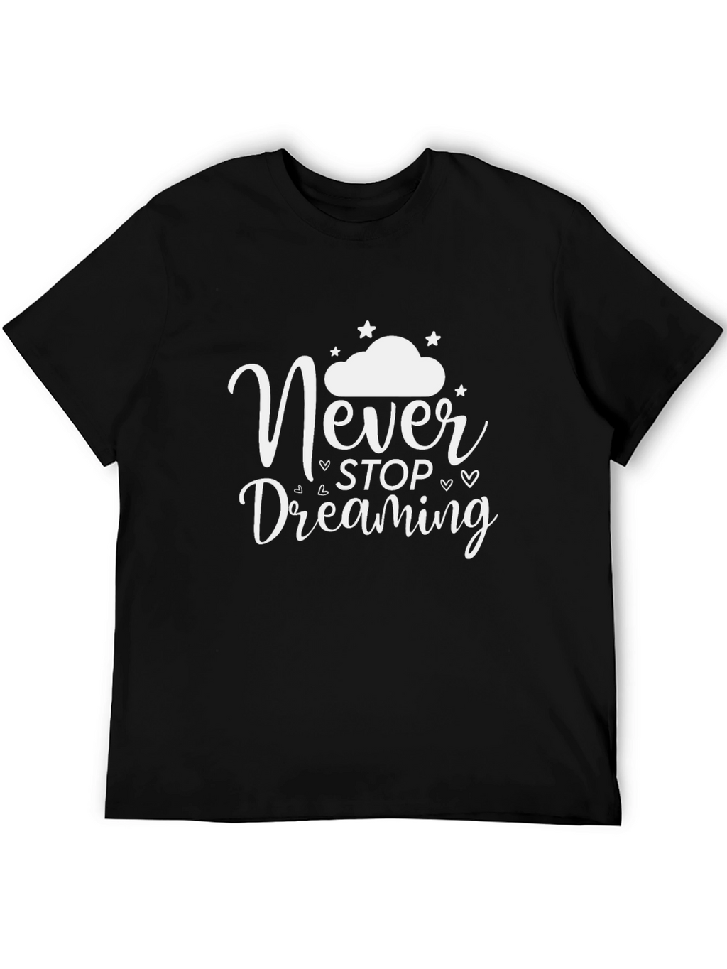 Never Stop Dreaming Graphic Tee