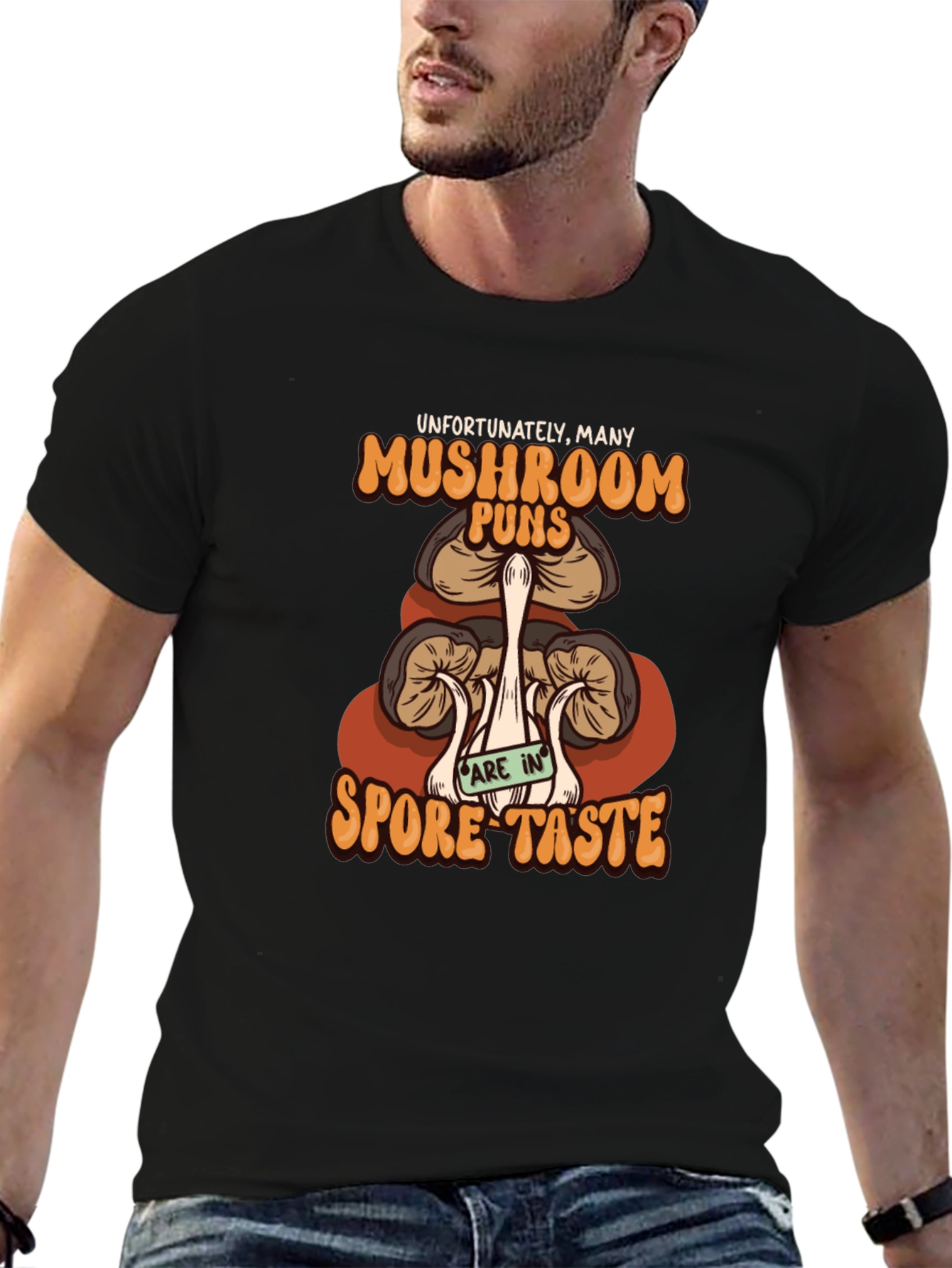 Mushroom Pun T-Shirt - Spore Taste Design