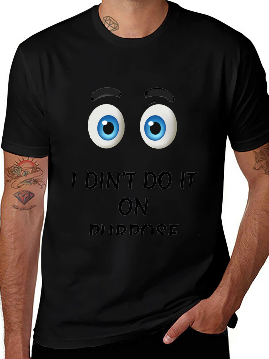 Funny I Didnt Do It On Purpose Graphic T-Shirt