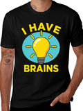 I Have Brains Light Bulb Graphic Tee