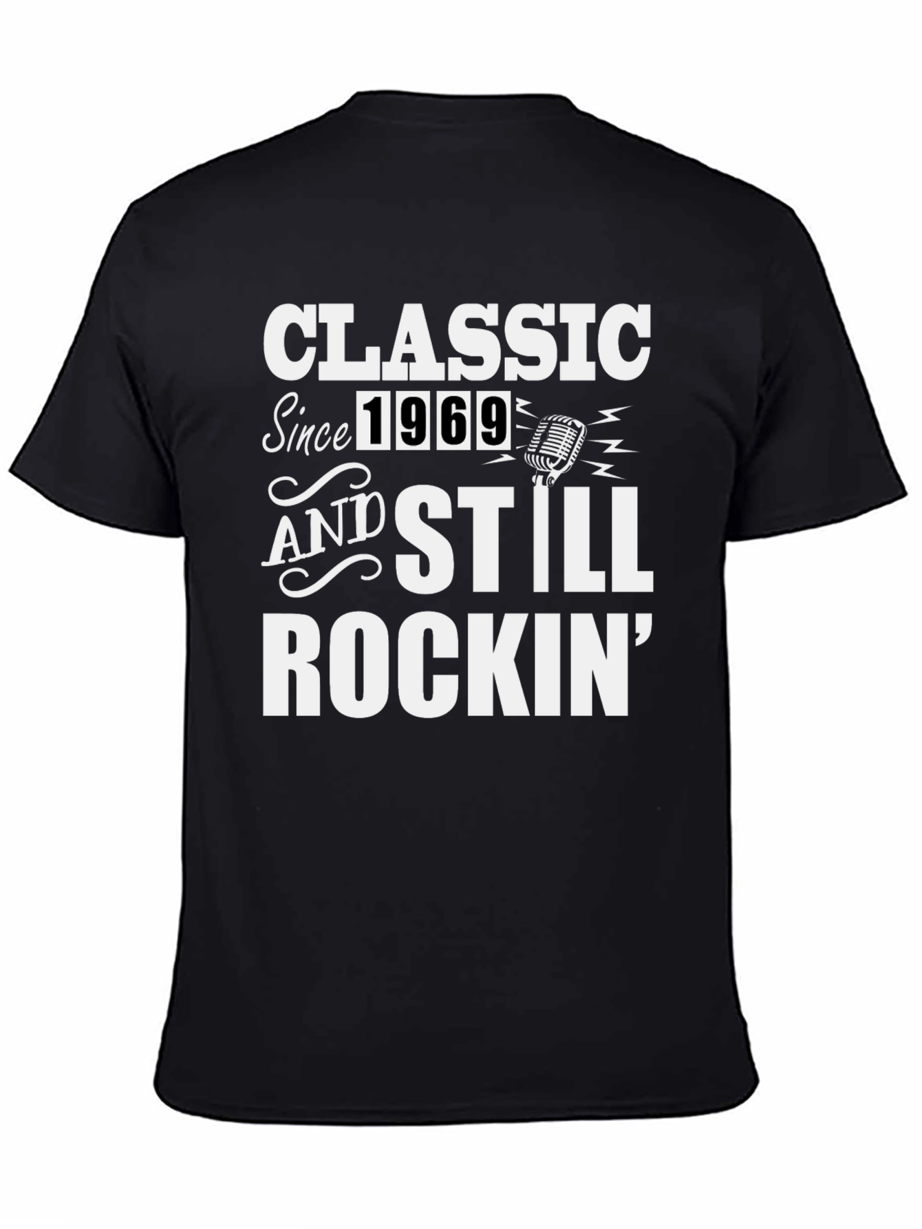 Classic Since 1969 Rockin T-Shirt