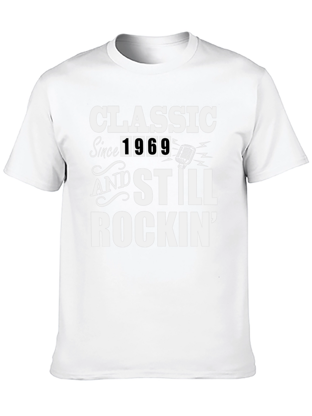 Classic Since 1969 Rockin T-Shirt