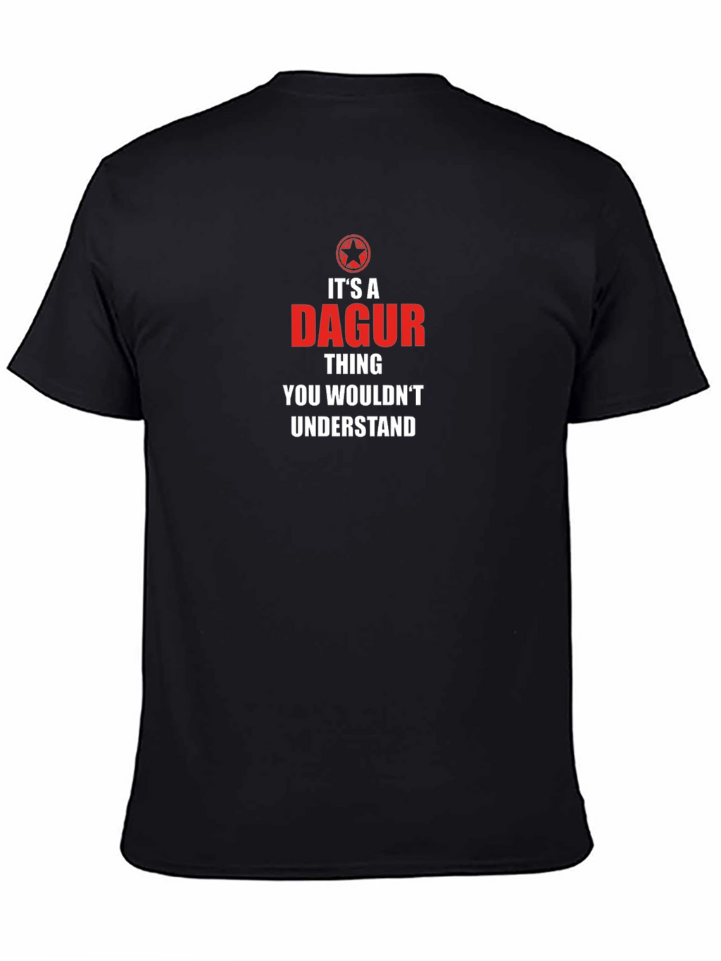 Dagur Thing T-Shirt - You Wouldnt Understand!