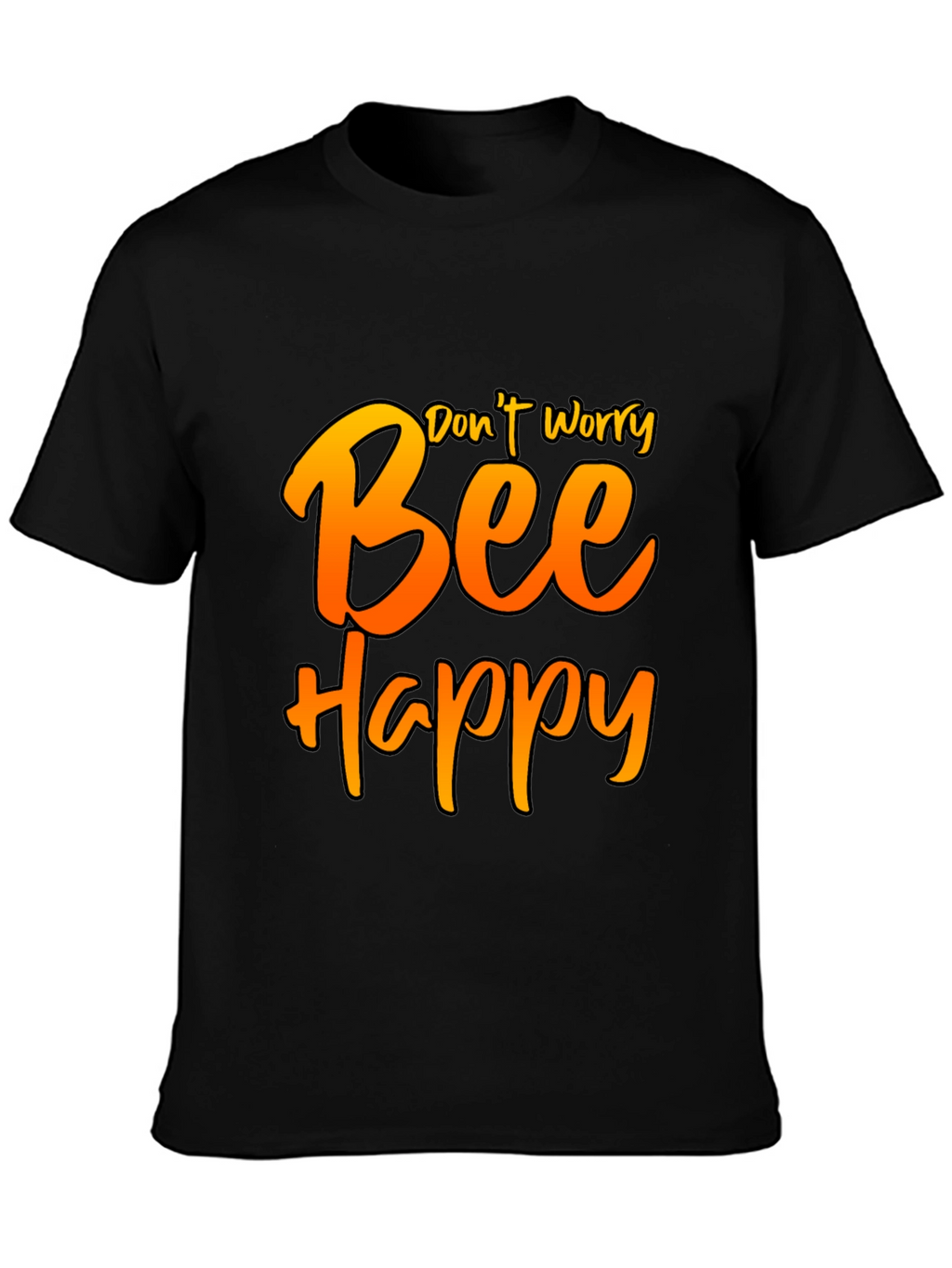 Dont Worry Bee Happy Graphic Tee