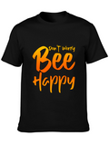 Dont Worry Bee Happy Graphic Tee