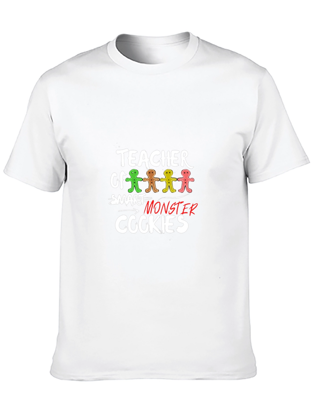 Teacher Smart Monster Cookies T-Shirt