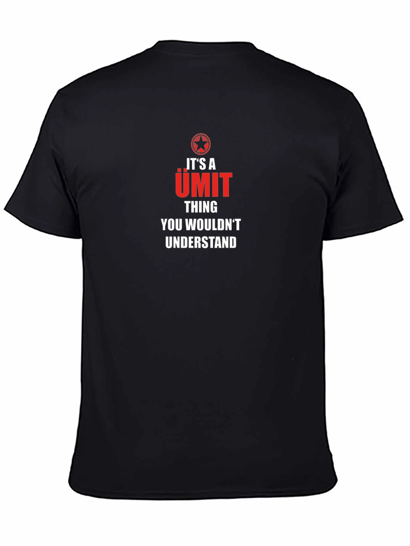 Its a Umit Thing T-Shirt