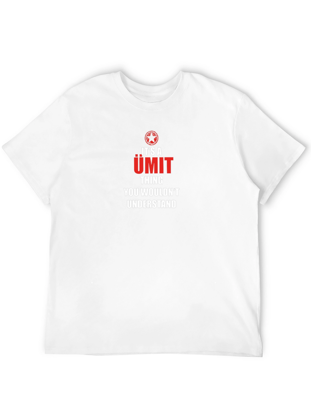 Its a Umit Thing T-Shirt