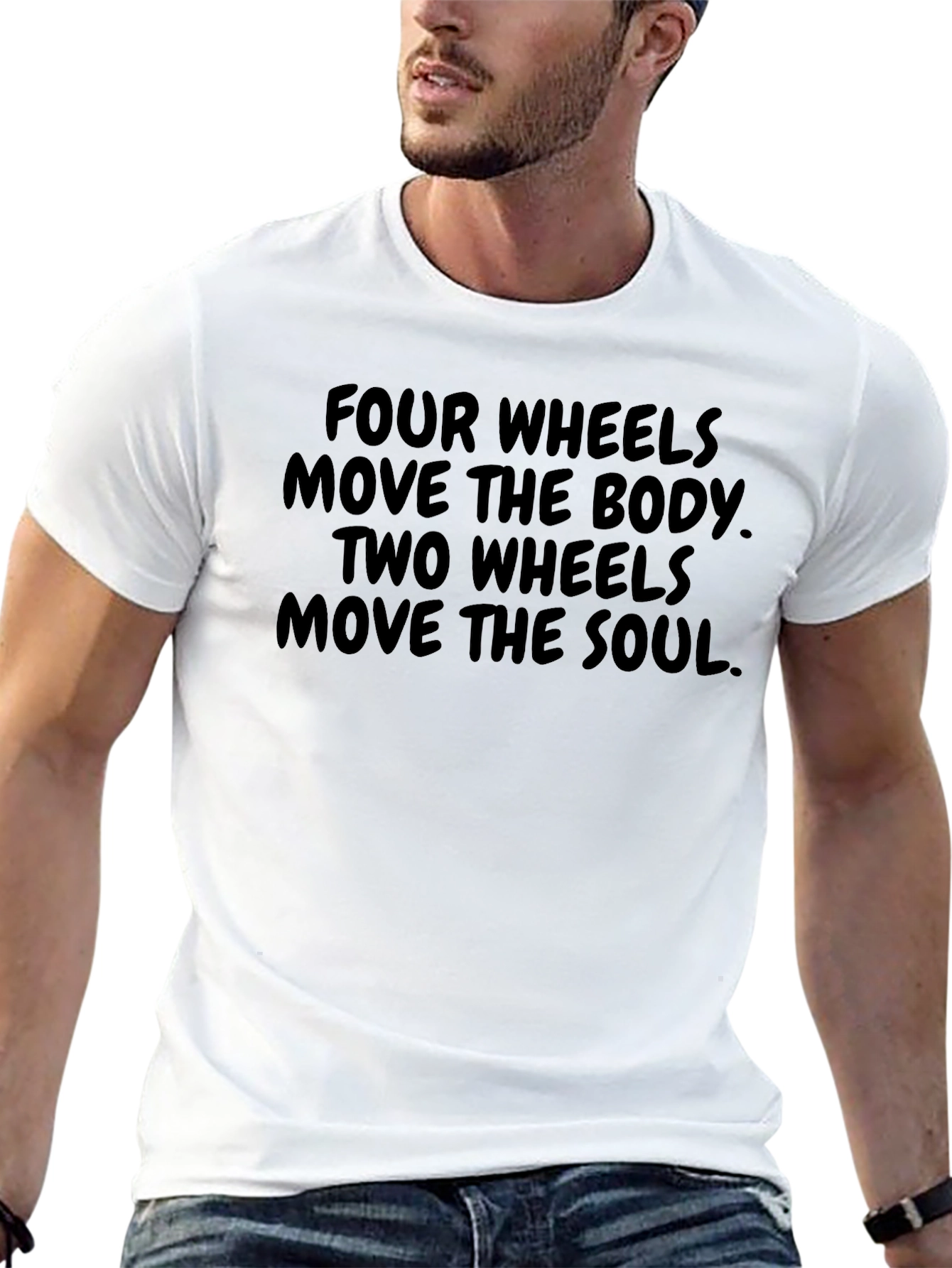 Four Wheels Body Two Wheels Soul Graphic Tee
