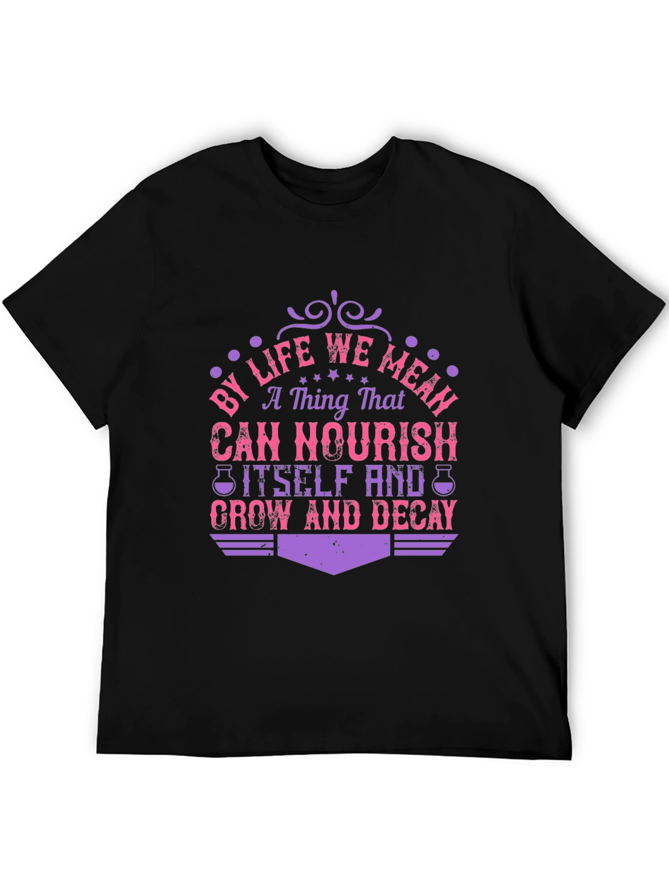 Life Nourish Grow Decay Graphic T-Shirt