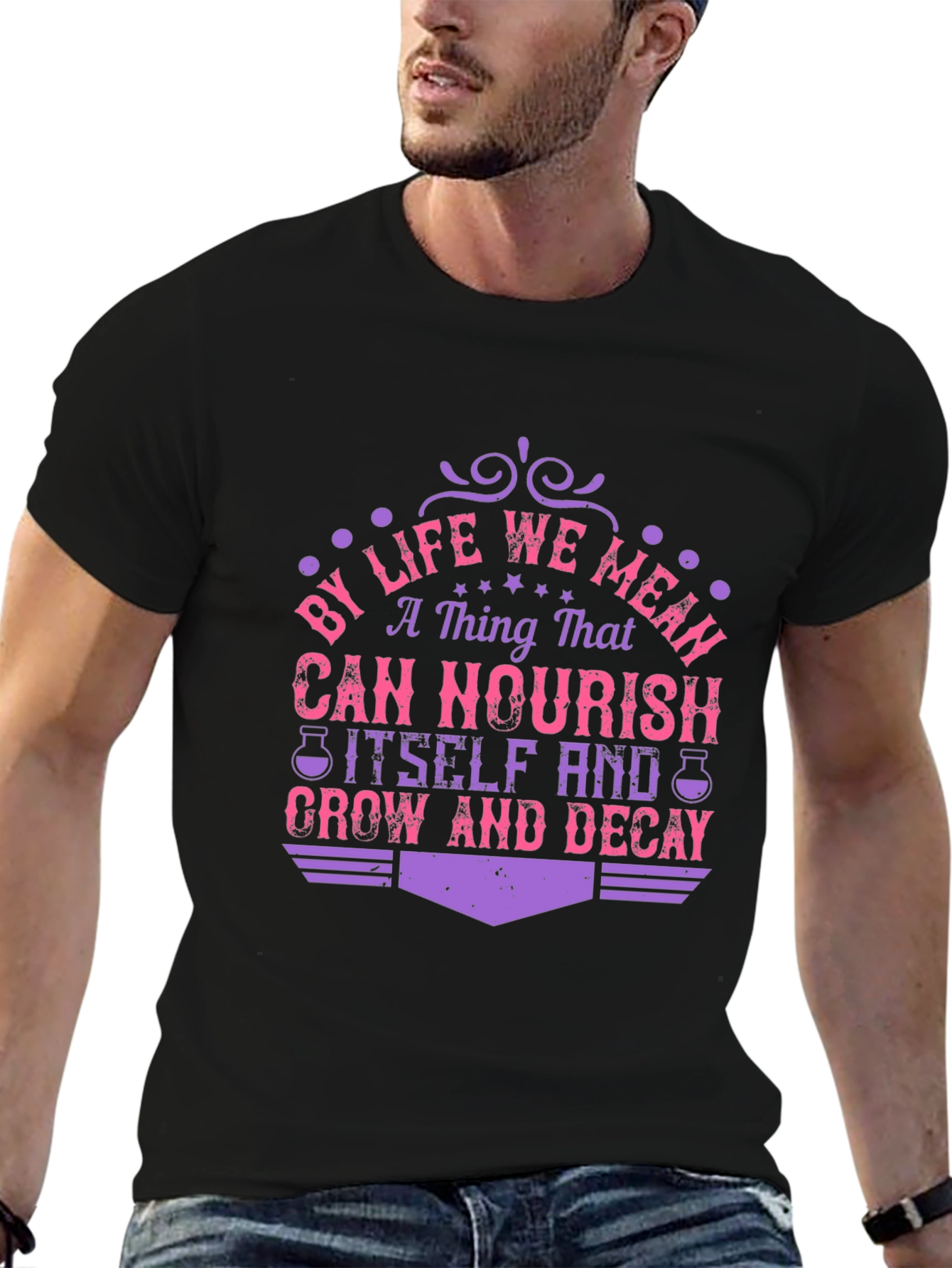 Life Nourish Grow Decay Graphic T-Shirt