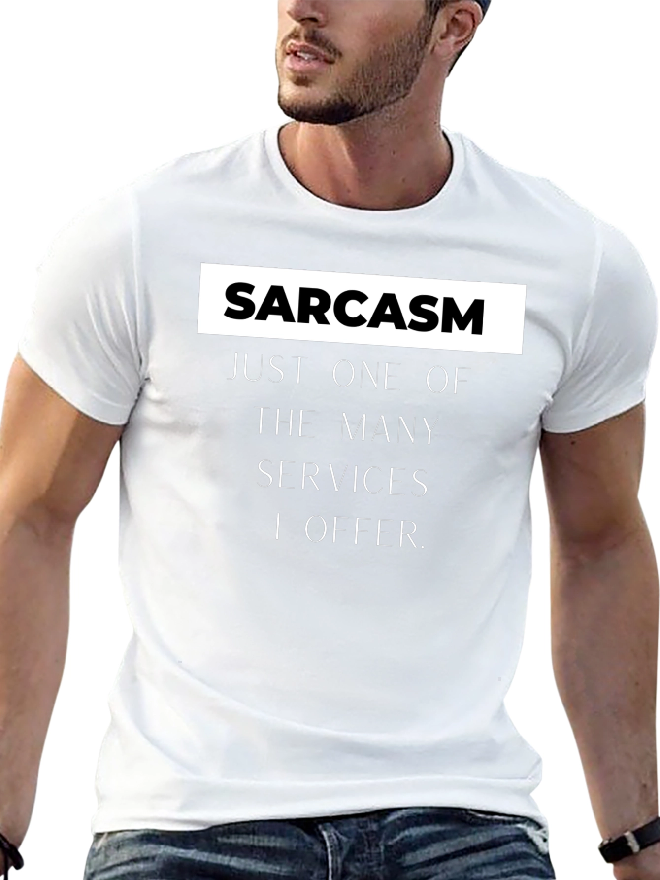 Sarcasm Services Graphic T-Shirt