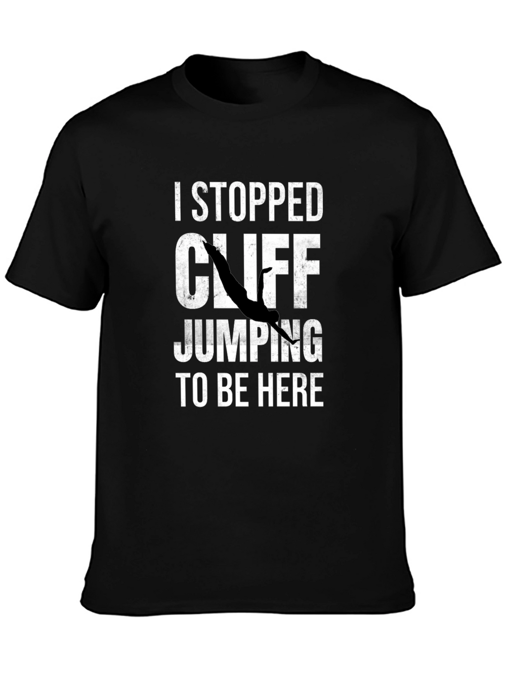 I Stopped Cliff Jumping T-Shirt - Funny Graphic Tee