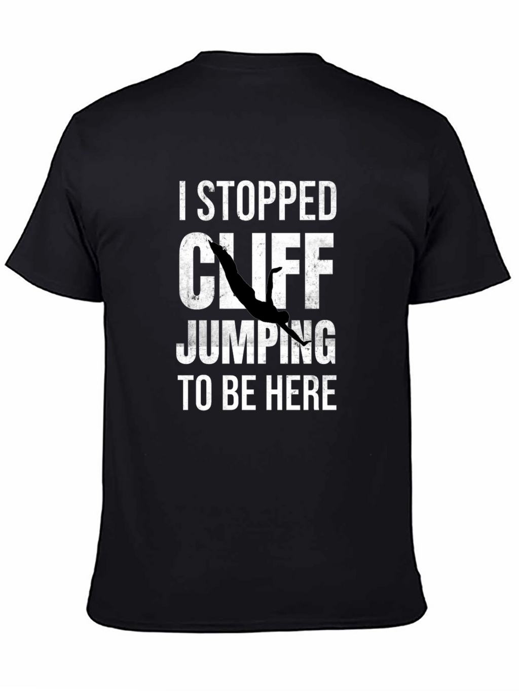 I Stopped Cliff Jumping T-Shirt - Funny Graphic Tee