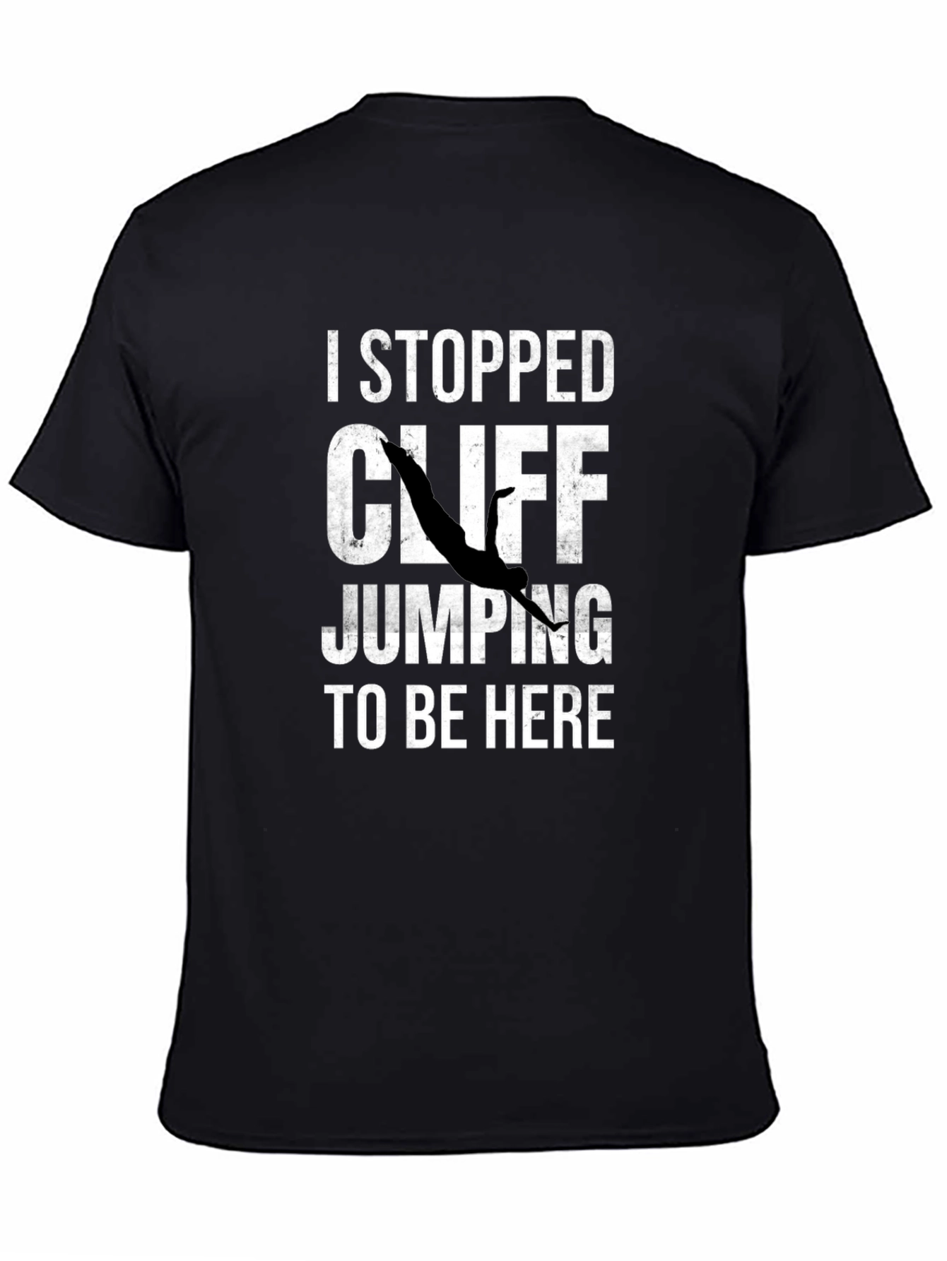 I Stopped Cliff Jumping T-Shirt - Funny Graphic Tee